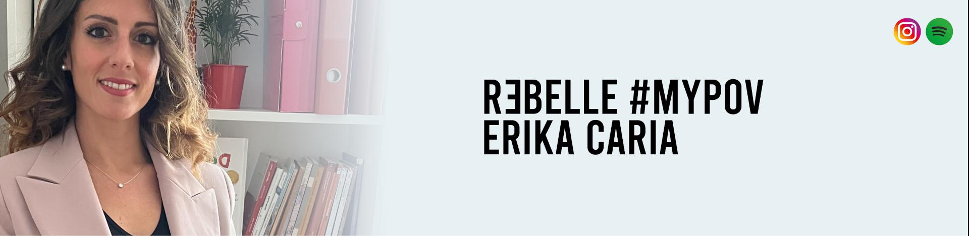 #MYPOV #MYDREAMS: ERIKA CARIA