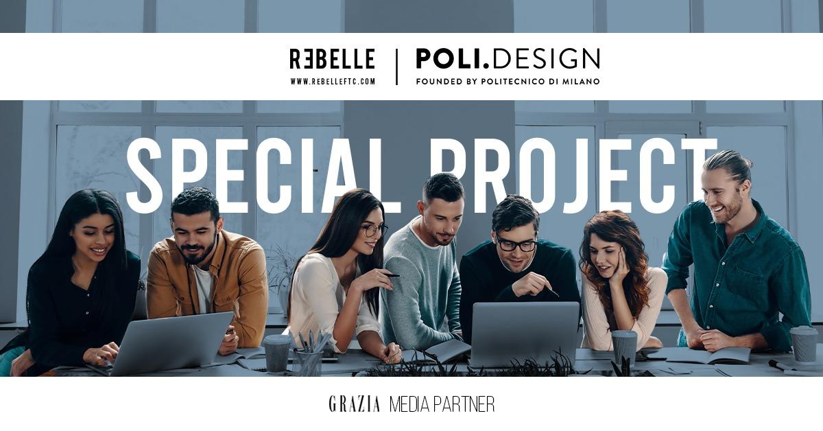 #MYPOV #MYDREAMS: PROGETTO REBELLE POLI.DESIGN E GRAZIA